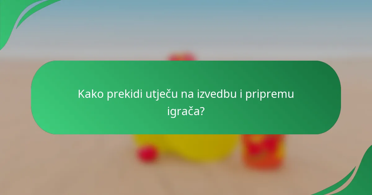 Kako prekidi utječu na izvedbu i pripremu igrača?